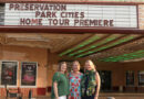 Preservation Park Cities 2022 Virtual Historic Home Tour Premiere at Inwood Theater